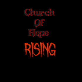 Church Of Hope: Rising